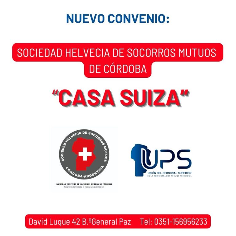NUEVO CONVENIO U.P.S. CON SOCIEDAD HELVECIA DE SOCORROS MUTUOS DE CÓRDOBA