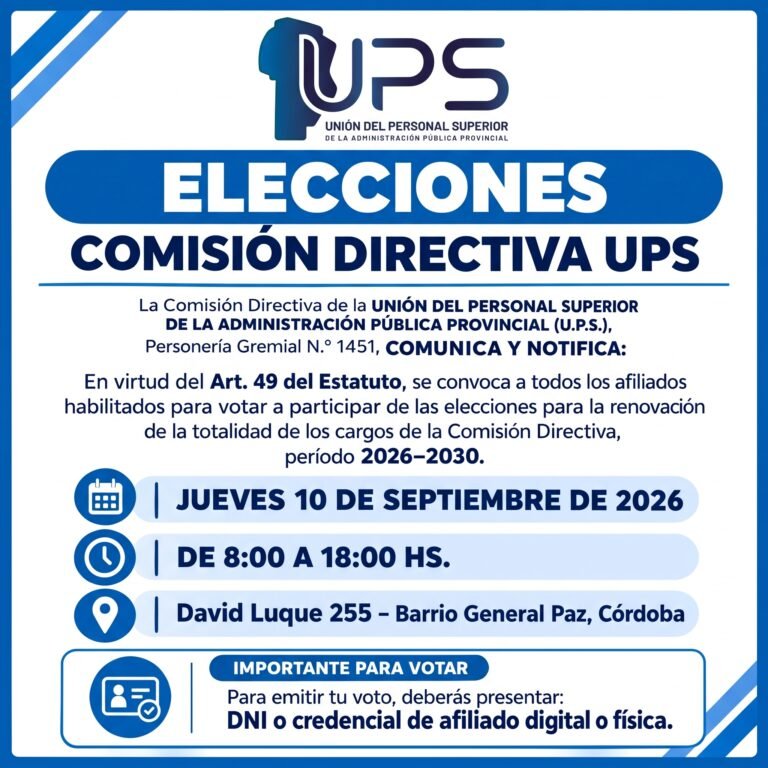 ELECCIONES COMISIÓN DIRECTIVA UPS 2026 – 2030